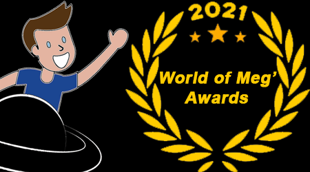 Bilan de l’année 2021 : Les World of Meg’ Awards !