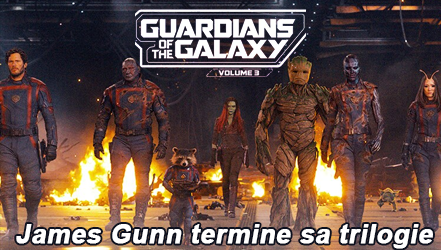 Les Gardiens de la Galaxie Vol. 3 – La fin de la trilogie voulue par Gunn