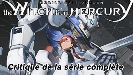 Mobile Suit Gundam: The Witch from Mercury – Une série animée qu’elle est bien !