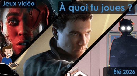 À quoi tu joues ? – Été 2026
